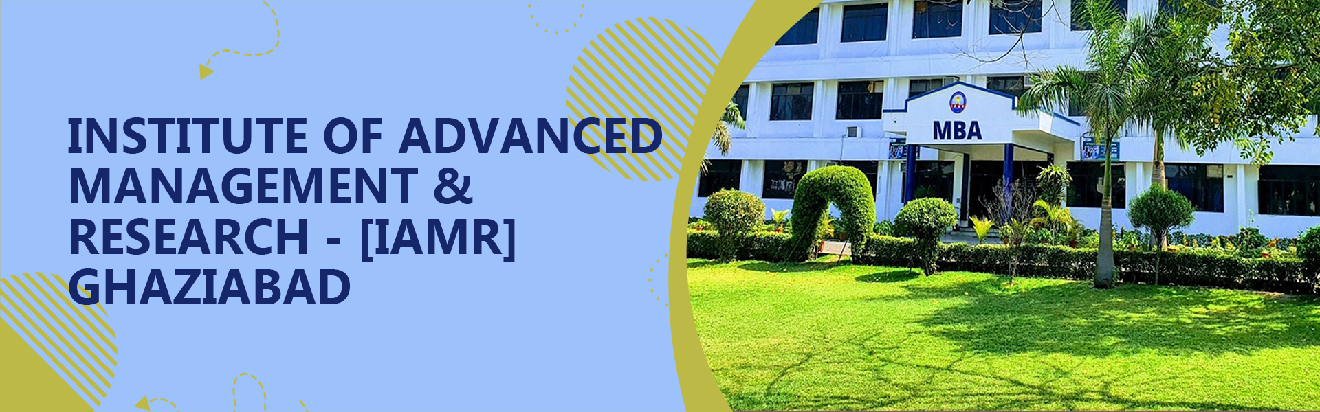 Institute Of Advanced Management & Research - [IAMR], Ghaziabad